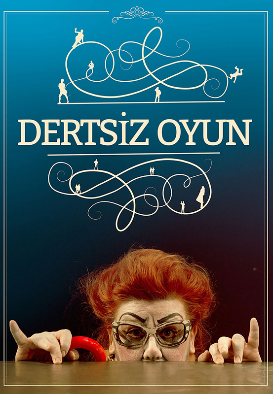 Dertsiz Oyun afişi