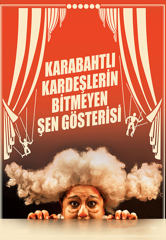 Karabahtlı Kardeşlerin Bitmeyen Şen Gösterisi afişi